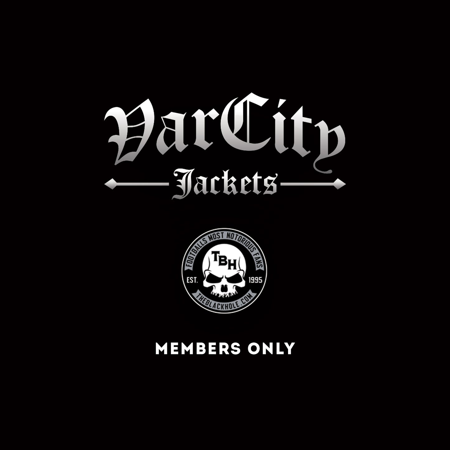 The Black Hole "Notorious" New VarCity Jacket TBH